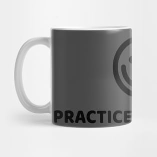 PRACTICE GRATITUDE Mug